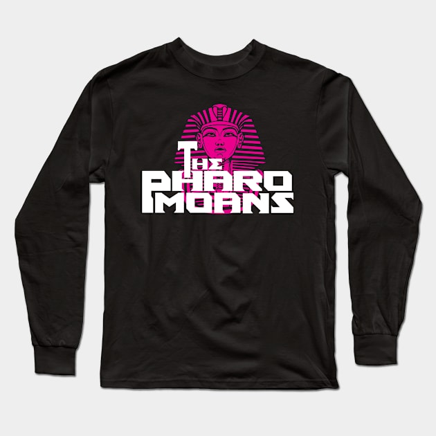 Pharomoans Long Sleeve T-Shirt by Come Together Music Productions